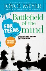 Télécharger le livre :  Battlefield of the Mind for Teens