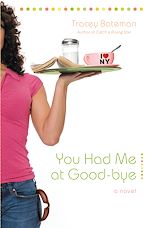 Télécharger le livre :  You Had Me at Good-bye
