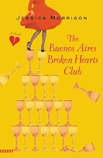 Télécharger le livre :  The Buenos Aires Broken Hearts Club