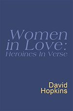 Télécharger le livre :  Women In Love: Heroines In Verse: Everyman Poetry