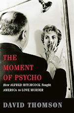 Télécharger le livre :  The Moment of Psycho