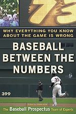 Télécharger le livre :  Baseball Between the Numbers