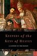 Télécharger le livre :  Keepers of the Keys of Heaven