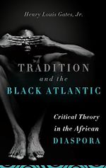 Télécharger le livre :  Tradition and the Black Atlantic