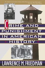 Télécharger le livre :  Crime And Punishment In American History