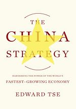 Télécharger le livre :  The China Strategy