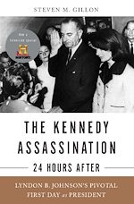 Télécharger le livre :  The Kennedy Assassination--24 Hours After