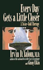 Télécharger le livre :  Every Day Gets a Little Closer