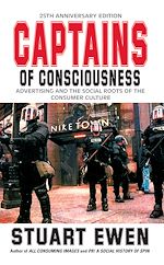 Télécharger le livre :  Captains Of Consciousness Advertising And The Social Roots Of The Consumer Culture
