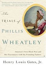 Télécharger le livre :  The Trials of Phillis Wheatley
