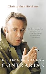 Télécharger le livre :  Letters to a Young Contrarian