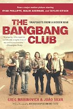 Télécharger le livre :  The Bang-Bang Club, movie tie-in