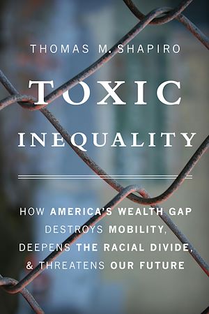 Téléchargez le livre :  Toxic Inequality