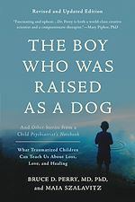 Download this eBook The Boy Who Was Raised as a Dog