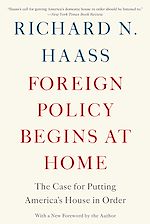 Télécharger le livre :  Foreign Policy Begins at Home