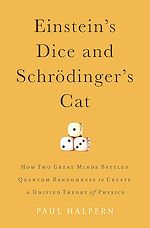 Télécharger le livre :  Einstein's Dice and Schrödinger's Cat