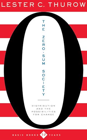 Téléchargez le livre :  The Zero-Sum Society
