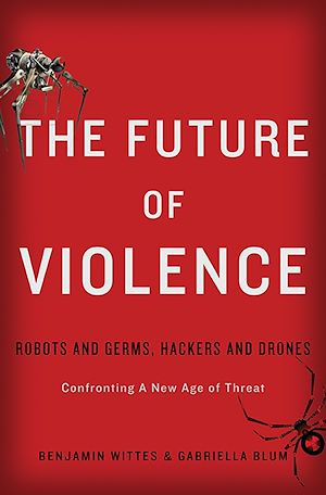 Téléchargez le livre :  The Future of Violence