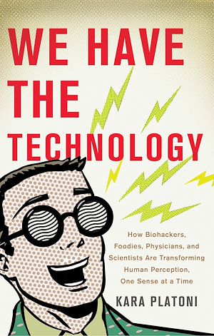 Téléchargez le livre :  We Have the Technology