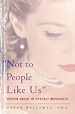 Télécharger le livre :  Not To People Like Us