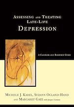 Télécharger le livre :  Assessing And Treating Late-life Depression: A Casebook And Resource Guide