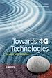 Télécharger le livre :  Towards 4G Technologies