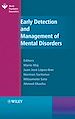Télécharger le livre :  Early Detection and Management of Mental Disorders