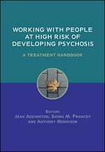 Télécharger le livre :  Working with People at High Risk of Developing Psychosis