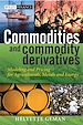 Télécharger le livre :  Commodities and Commodity Derivatives