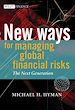 Télécharger le livre :  New Ways for Managing Global Financial Risks