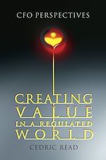Télécharger le livre :  Creating Value in a Regulated World