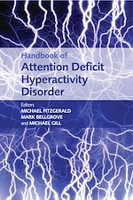 Télécharger le livre :  Handbook of Attention Deficit Hyperactivity Disorder