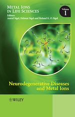 Télécharger le livre :  Neurodegenerative Diseases and Metal Ions, Volume 1