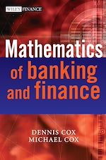 Télécharger le livre :  The Mathematics of Banking and Finance