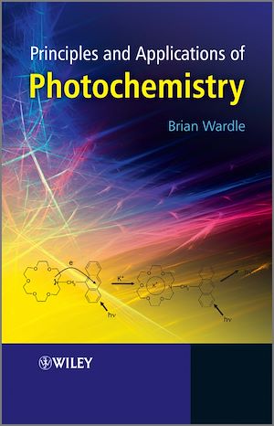 Téléchargez le livre :  Principles and Applications of Photochemistry