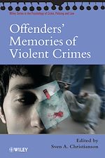 Télécharger le livre :  Offenders' Memories of Violent Crimes