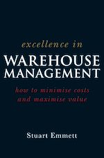 Télécharger le livre :  Excellence in Warehouse Management