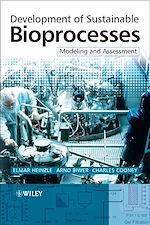 Télécharger le livre :  Development of Sustainable Bioprocesses