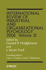 Télécharger le livre :  International Review of Industrial and Organizational Psychology 2006, Volume 21