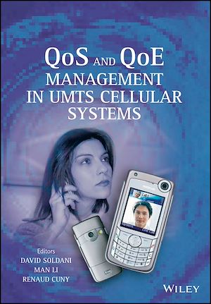 Téléchargez le livre :  QoS and QoE Management in UMTS Cellular Systems