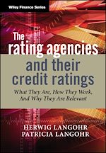 Télécharger le livre :  The Rating Agencies and Their Credit Ratings