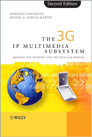 Téléchargez le livre :  The 3G IP Multimedia Subsystem (IMS)