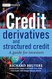 Télécharger le livre :  Credit Derivatives and Structured Credit