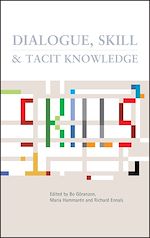 Télécharger le livre :  Dialogue, Skill and Tacit Knowledge