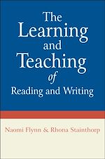 Télécharger le livre :  The Learning and Teaching of Reading and Writing