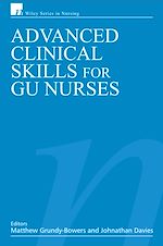 Télécharger le livre :  Advanced Clinical Skills for GU Nurses
