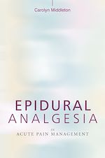 Télécharger le livre :  Epidural Analgesia in Acute Pain Management