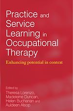Download this eBook Practice and Service Learning in Occupational Therapy