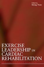 Télécharger le livre :  Exercise Leadership in Cardiac Rehabilitation