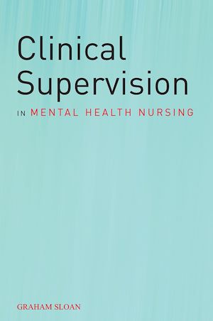 Téléchargez le livre :  Clinical Supervision in Mental Health Nursing
